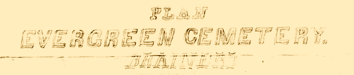 Evergreen Cemetery Association 1st Addition Plat Map Title